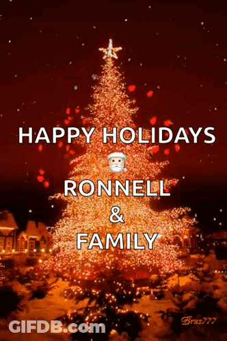 Christmas Tree Saying Happy Holidays Ronnell & Family GIF