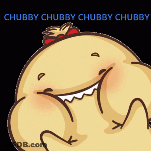 Chubby GIF