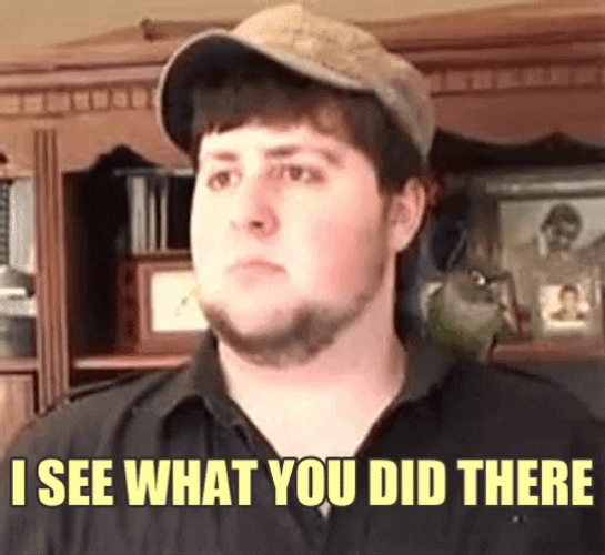 Chubby Man I See What You Did There GIF