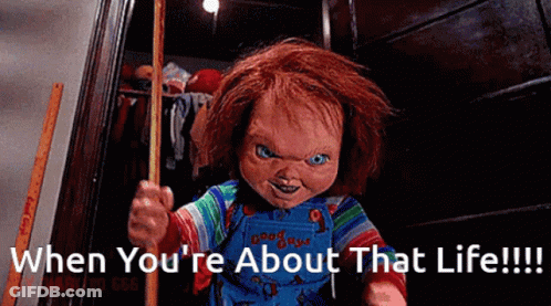 Chucky Doll Broom When You're About That Life GIF