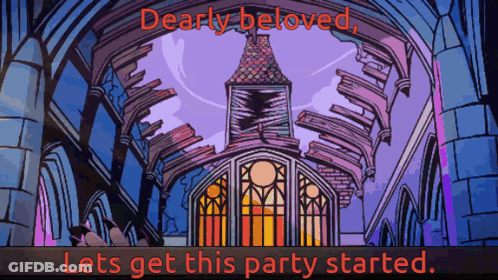 Church Cartoon Dearly Beloved Let's Get This Party Started GIF