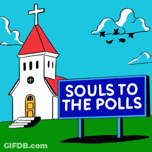 Church With Sign Saying Souls To The Polls GIF