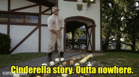 Cinderella Story Outta Nowhere Is Written On A Sign GIF