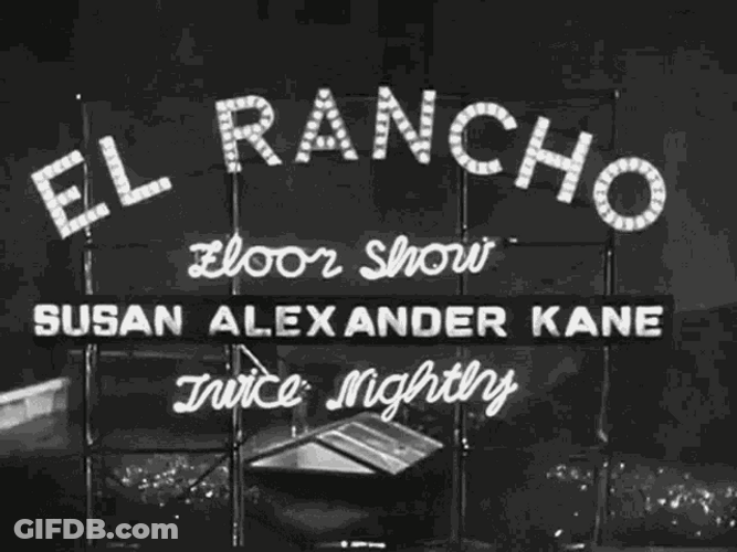 Citizen Kane El Rancho GIF