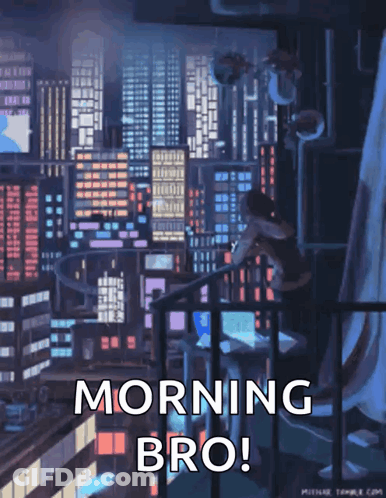 City Scene With Morning Bro GIF