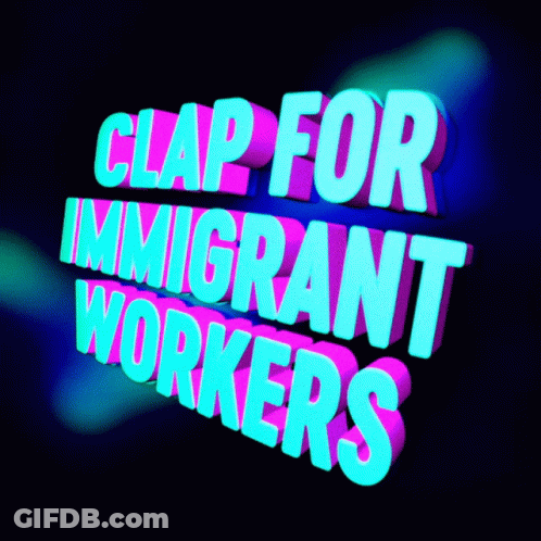 Clap For Immigrant Workers Sign Blue Pink GIF