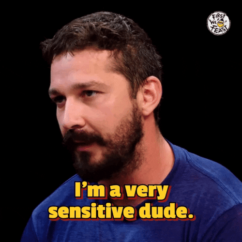 Clapping Shia Labeouf Saying Very Sensitive Dude GIF
