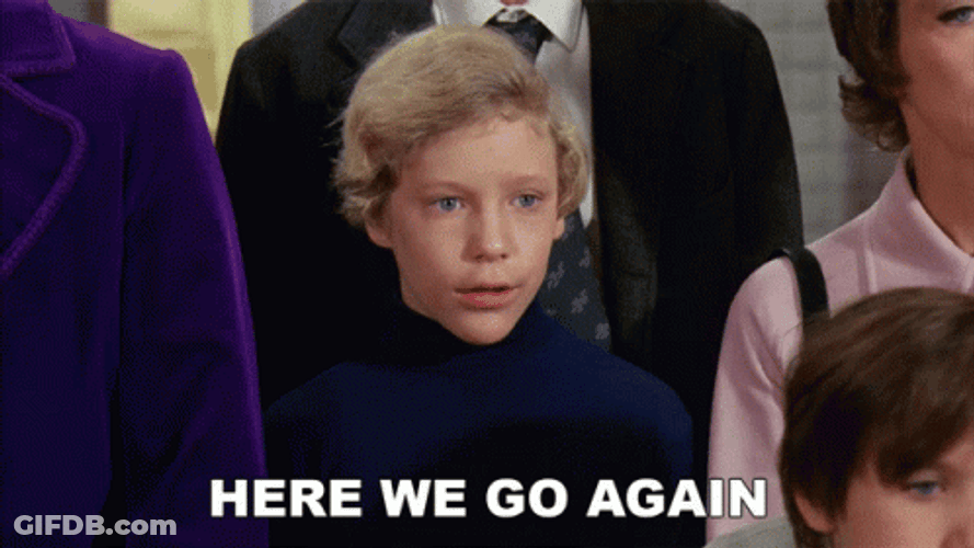 Classic Willy Wonka And Here We Go Again GIF