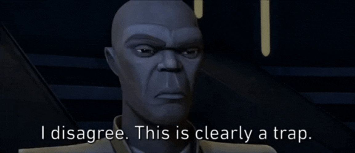 Clearly It's A Trap GIF