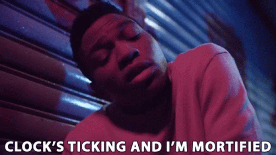 Clock Ticking And I'm Mortified GIF