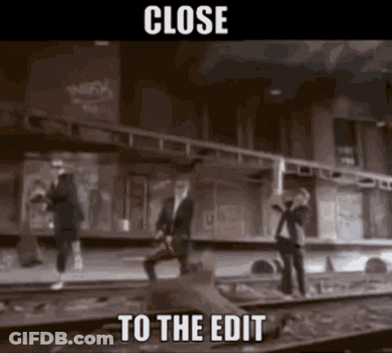 Close To The Edit Noise GIF