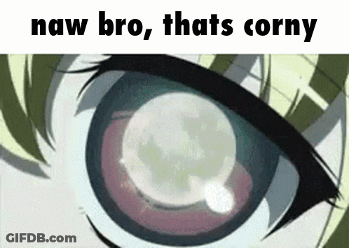 Close-Up Eye Saying Naw Bro That's Corny GIF