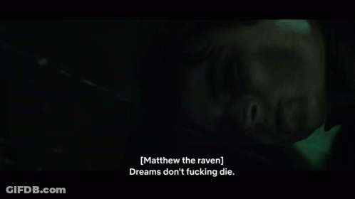 Close Up Face Matthew The Raven Dreams Don't Fucking Die GIF