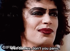 Close Up Face With Words Well Babies Don You Panic GIF