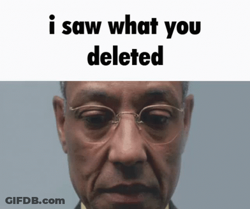 Close Up Man I Saw What You Deleted GIF