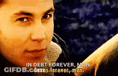 Close Up Man In Debt Forever GIF