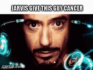 Close Up Man Jarvis Give This Guy Cancer GIF
