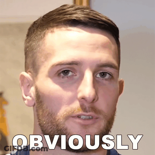 Close Up Of Man Saying Obviously GIF