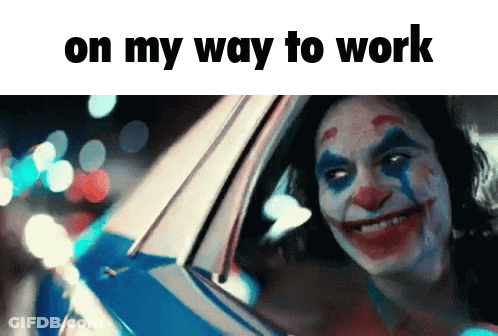 Clown In Car Saying On My Way To Work GIF
