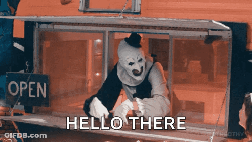 Clown Saying Hello There In Front Of Open Sign GIF