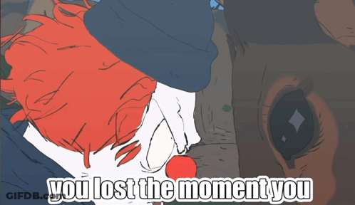 Clown Saying You Lost The Moment You GIF