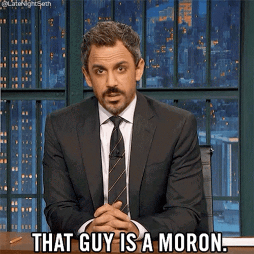 Clown Shoes That Guy Is A Moron GIF