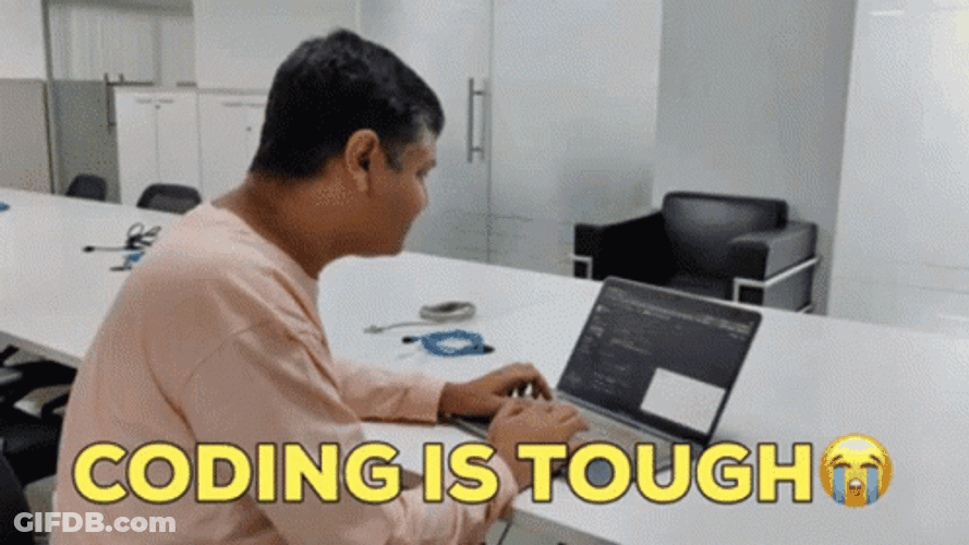 Coding Is Tough GIF