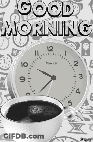 Coffee Cup And Good Morning Clock GIF