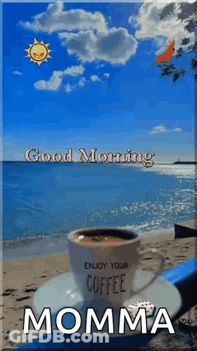 Coffee Cup On Beach With Good Morning Momma GIF
