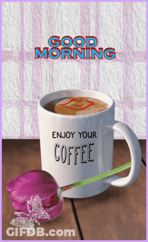 Coffee Cup Saying Enjoy Your Coffee GIF