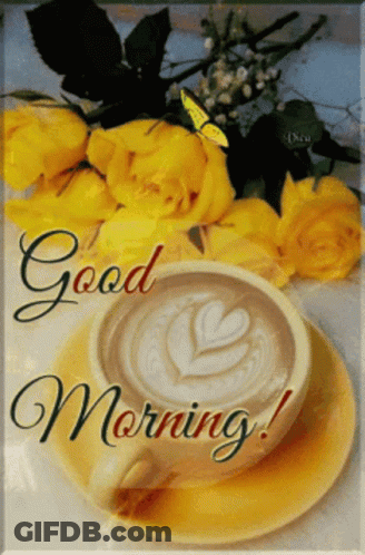 Coffee Cup Saying Good Morning GIF