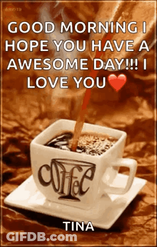 Coffee Cup Saying Good Morning GIF