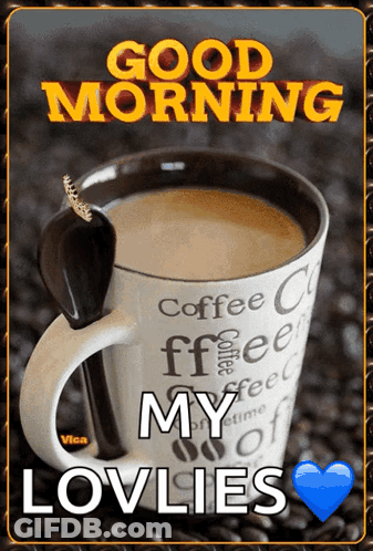 Coffee Cup Saying Good Morning GIF
