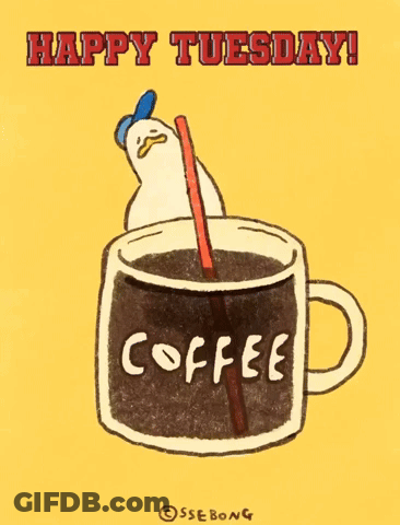 Coffee Cup Saying Happy Tuesday GIF