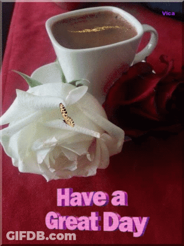 Coffee Cup Saying Have A Day GIF