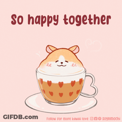 Coffee Cup With Hamster Saying So Happy Together GIF