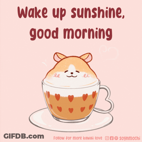 Coffee Cup With Hamster Wake Up Sunshine Good Morning GIF