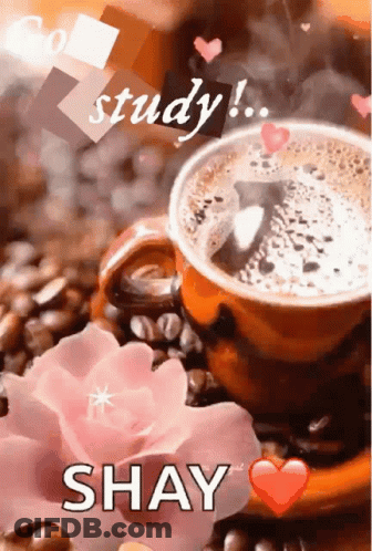 Coffee Cup With Pink Rose And Heart Saying Shay GIF