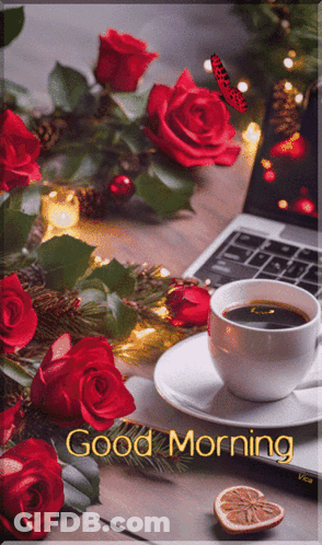 Coffee Cup With Roses And Laptop Saying Good Morning GIF