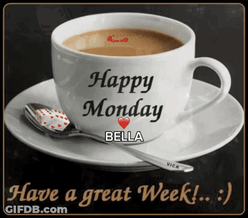 Coffee Cup With Spoon Saying Happy Monday Bella GIF