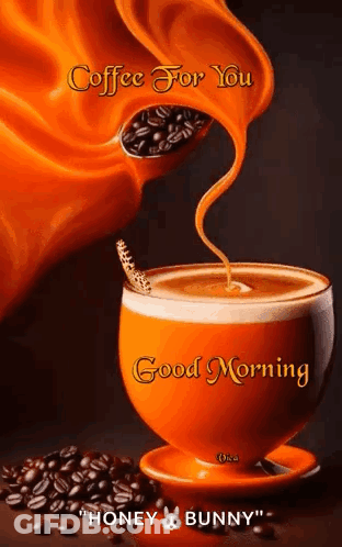 Coffee For You Good Morning Cup With Spoon GIF