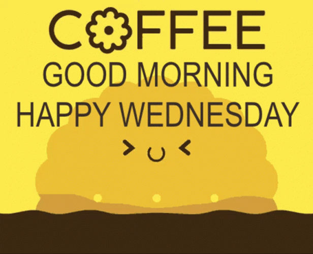Coffee Good Morning Happy Wednesday GIF