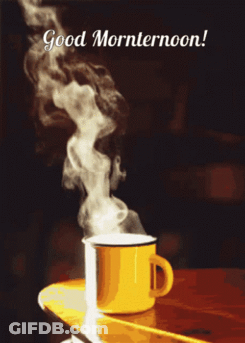 Coffee Good Morning Hot Template GIF