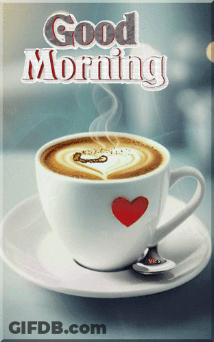 Coffee With Red Heart Saying Good Morning GIF