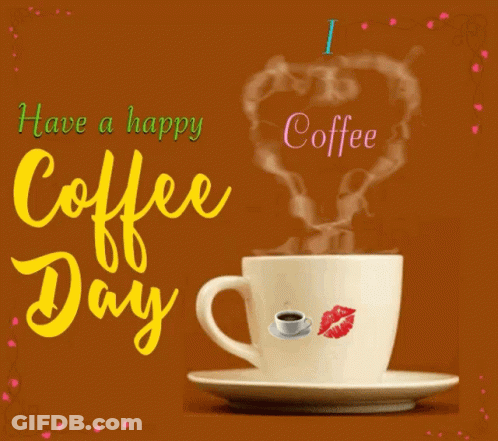 Coffee With Smoke And Have A Happy Coffee Day GIF