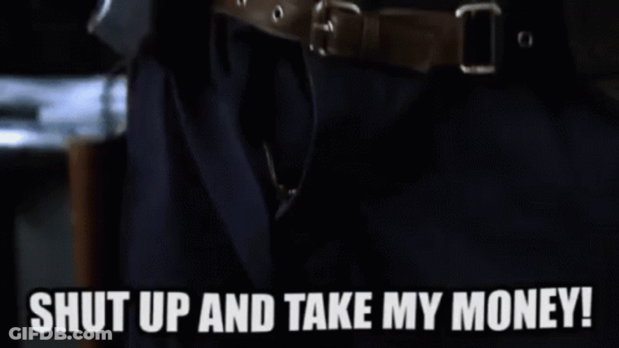 Coins Falling Shut Up And Take My Money Meme GIF