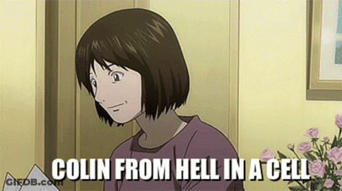 Colin From Hell In A Cell Is Written Above A Woman GIF