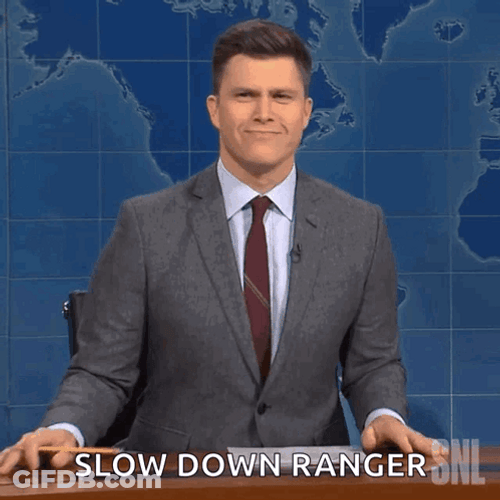 Colin Jost Snl Slow Down Ranger GIF