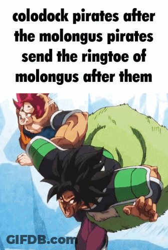 Colodock Pirates Sending Ringtoe Of Molongus GIF