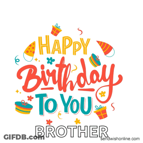 Colorful Birthday Card For Brother With Gifts And Confetti GIF